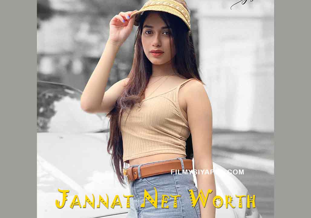 Jannat Zubair Net Worth